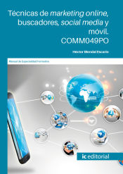 Portada de Técnicas de marketing online, buscadores, social media y móvil. COMM049PO