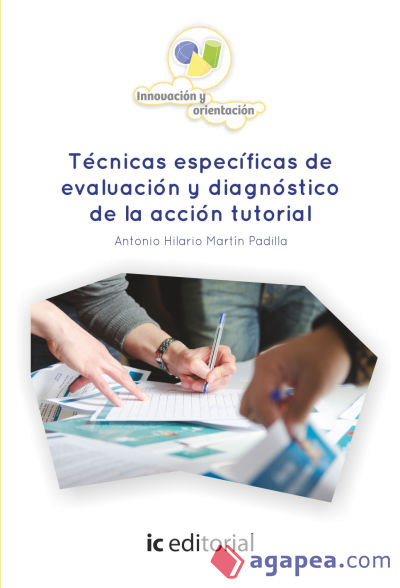 Técnicas específicas de evaluación y diagnóstico de la acción tutorial