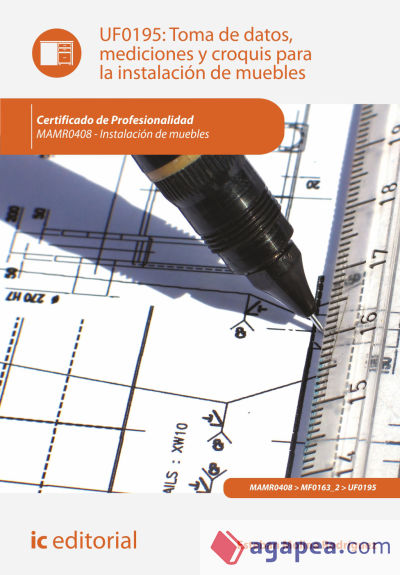 Uf0195: toma de datos, mediciones y croquis para la instalación de muebles