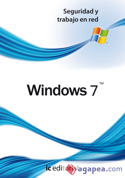 Windows 7 - seguridad y trabajo en red