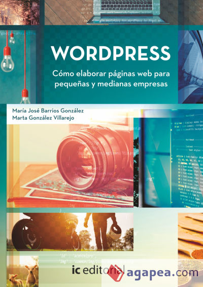 Wordpress : cómo elaborar páginas web para pequeñas y medianas empresas