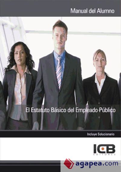 El Estatuto Básico del Empleado Público