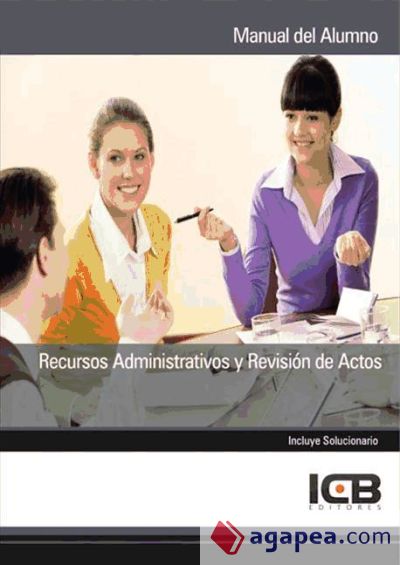 Recursos Administrativos y Revisión de Actos