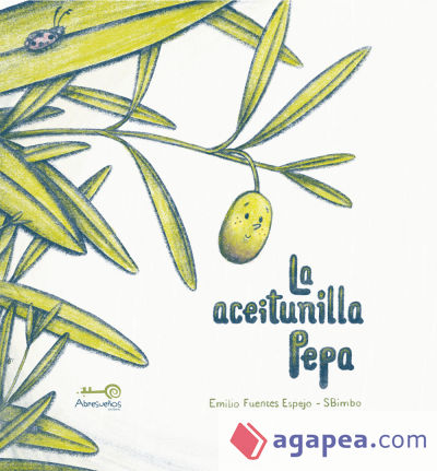 LA ACEITUNILLA PEPA