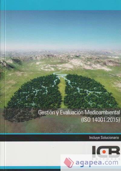 Gestión y Evaluación Medioambiental (Iso 14001:2015)