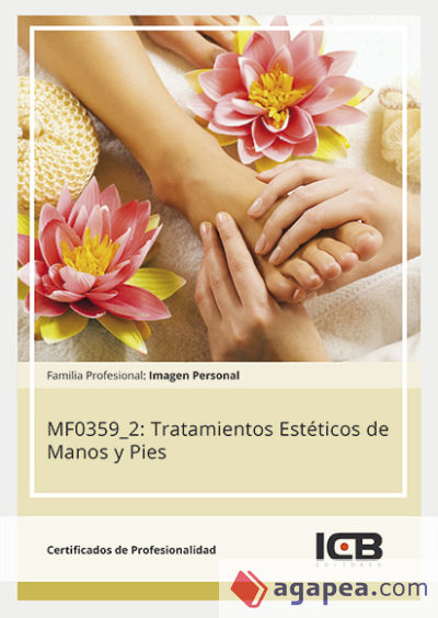 MF0359_2: Tratamientos Estéticos de Manos y Pies
