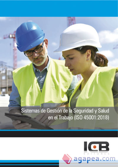 Sistemas de Gestión de la Seguridad y Salud en el Trabajo (Iso 45001:2018)