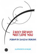 Portada de I May or May Not Love You