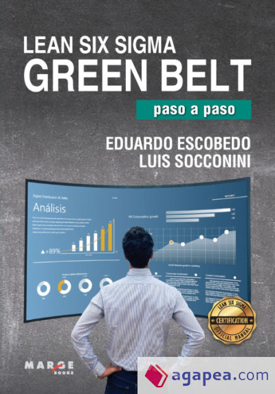 Lean Six Sigma Green Belt, paso a paso