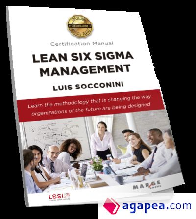 Lean Six Sigma Management. Certification Manual