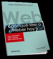 Portada de ¿Por qué leer a Weber hoy?