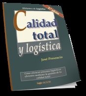 Portada de Calidad total y log&iacute;stica