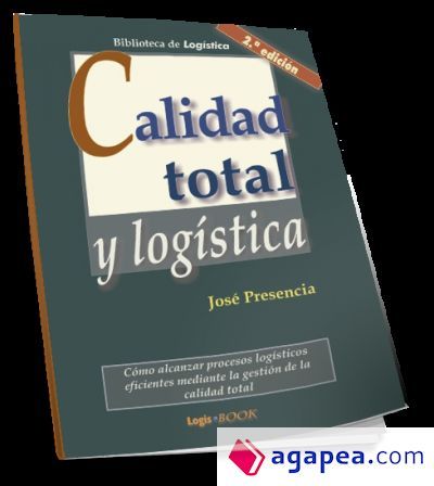Calidad total y log&iacute;stica