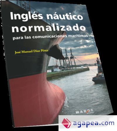 Inglés náutico normalizado: para las comunicaciones marítimas