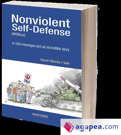 Nonviolent Self-Defense (#ADNcat) in 100 messages and an incredible story