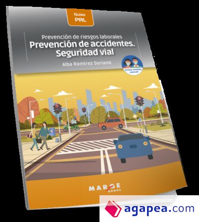 Prevención de riesgos laborales: Prevención de accidentes. Seguridad vial