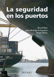 Portada de SEGURIDAD EN LOS PUERTOS, LA