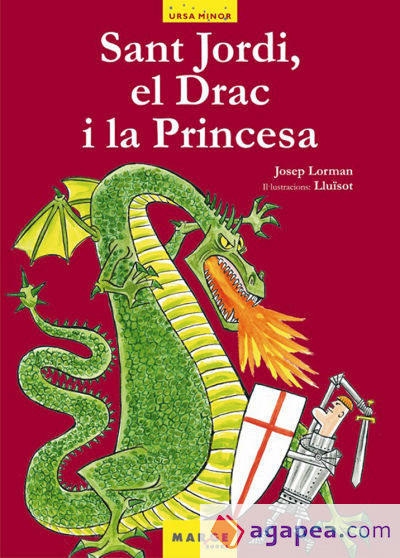 San Jordi, el drac i la princesa