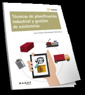 Portada de Técnicas de planificación industrial y gestión de existencias