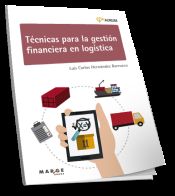 Portada de Técnicas para la gestión financiera en logística