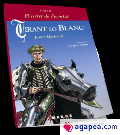 Tirant lo Blanc. Llibre II - El secret de l'ermità