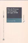 IDEA DE EUROPA EN LA ESPAÑA DEL SIGLO XVIII