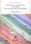 IDEA DE LA LITERATURA Y TEOR&Iacute;A DE LOS G&Eacute;NEROS LITERATIOS