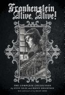 Portada de Frankenstein Alive, Alive: The Complete Collection
