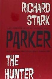 Portada de Parker, Volume 1: The Hunter