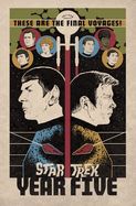 Portada de Star Trek: Year Five - Odyssey's End (Book 1)