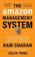 Portada de The Amazon Management System: The Ultimate Digital Business Engine That Creates Extraordinary Value for Both Customers and Shareholders