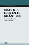 IDEAS QUE CRUZAN EL ATLANTICO