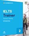 IELTS Trainer 2. IELTS Trainer 2 . General Training