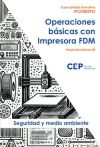 IFCD082PO Manual. Operaciones básicas con Impresora FDM