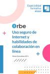 IFCD29 Uso Seguro de Internet y Habilidades en Colaboraci&oacute;n en L&iacute;nea