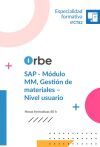 IFCT82 SAP- M&Oacute;DULO MM, GESTI&Oacute;N DE MATERIALES - NIVEL USUARIO