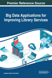 Portada de Big Data Applications for Improving Library Services