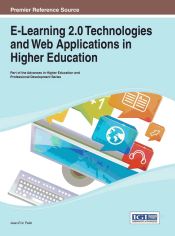 Portada de E-Learning 2.0 Technologies and Web Applications in Higher Education