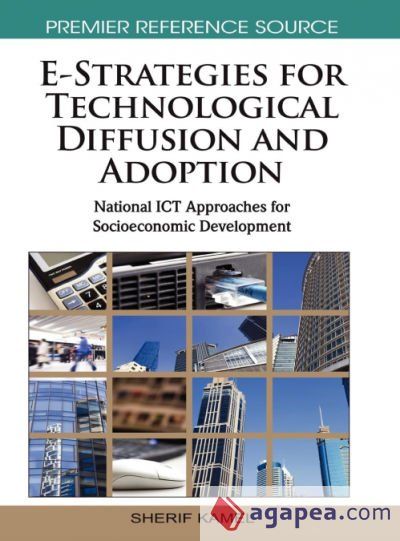 Technology Diffusion Book E-STRATEGIES FOR TECHNOLOGICAL DIFFUSION AND ADOPTION - SHERIF KAMEL ...
