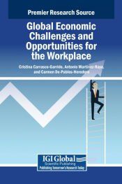GLOBAL ECONOMIC CHALLENGES AND OPPORTUNITIES FOR THE WORKPLACE ...
