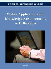 Portada de Mobile Applications and Knowledge Advancements in E-Business