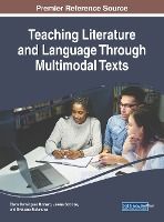 Portada de Teaching Literature and Language Through Multimodal Texts