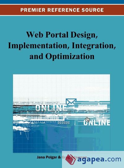 Web Portal Design, Implementation, Integration, and Optimization