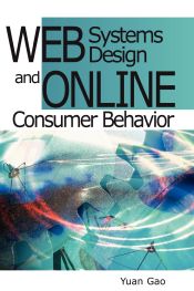 Portada de Web Systems Design and Online Consumer Behavior