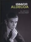 IGNACIO ALDECOA. EL OFICIO DE ESCRIBIR