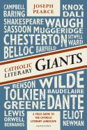 Portada de Catholic Literary Giants: A Field Guide to the Catholic Literary Landscape