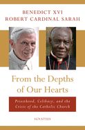 Portada de From the Depths of Our Hearts: Priesthood, Celibacy and the Crisis of the Catholic Church