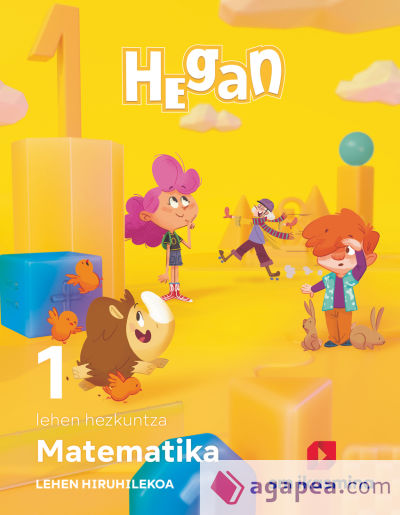 Matematika. Lehen Hezkuntza 1. Hiruhilekoa. Hegan