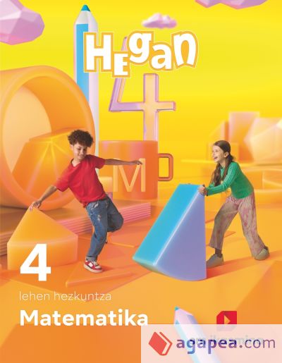 Matematika. Lehen Hezkuntza 4. Hegan