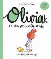 Portada de Oliviak ez du bainatu nahi